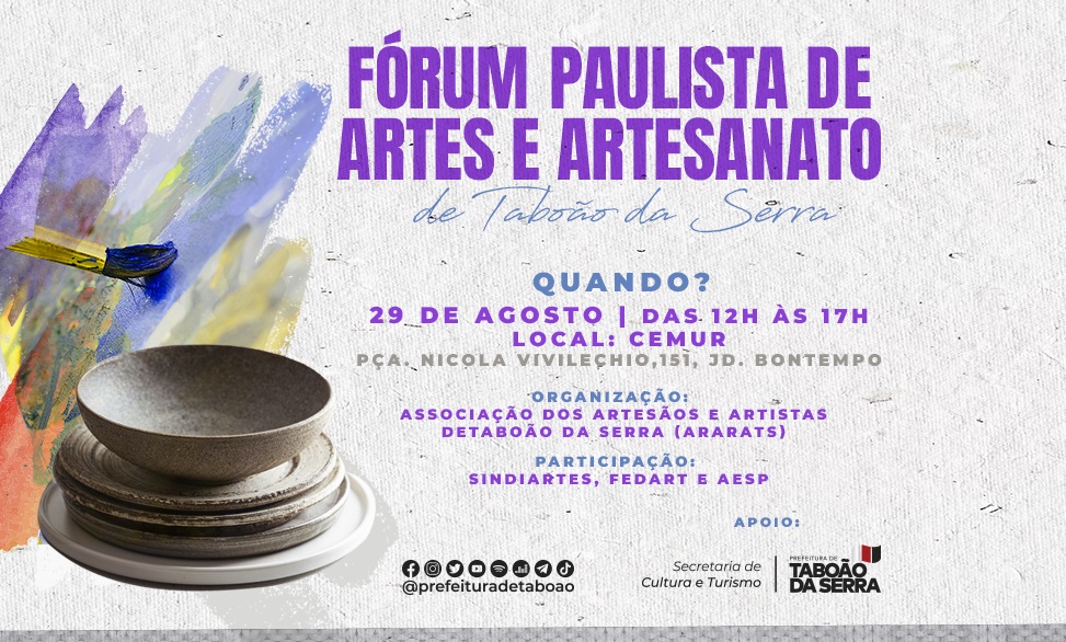 ARTE - Taboão da Serra recebe I Fórum Paulista de Artes e Artesanato em 2908