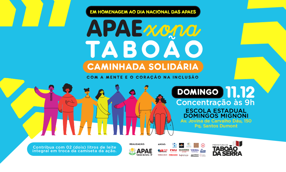 ARTE - Apae Taboão da Serra realizará caminhada solidária dia 11 de dezembro