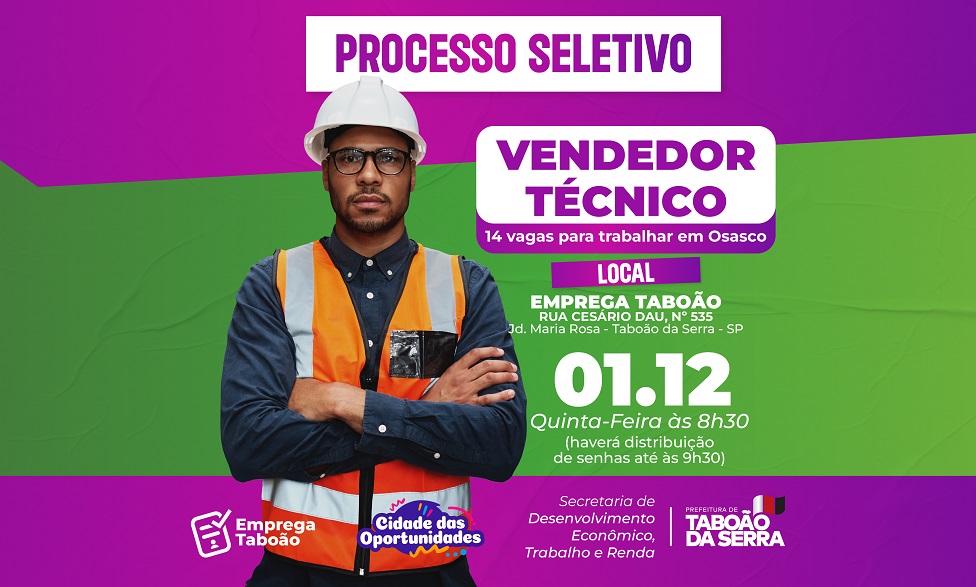 ARTE - Emprega Taboão realiza seleção para Vendedor Técnico nesta quinta-feira 01-12