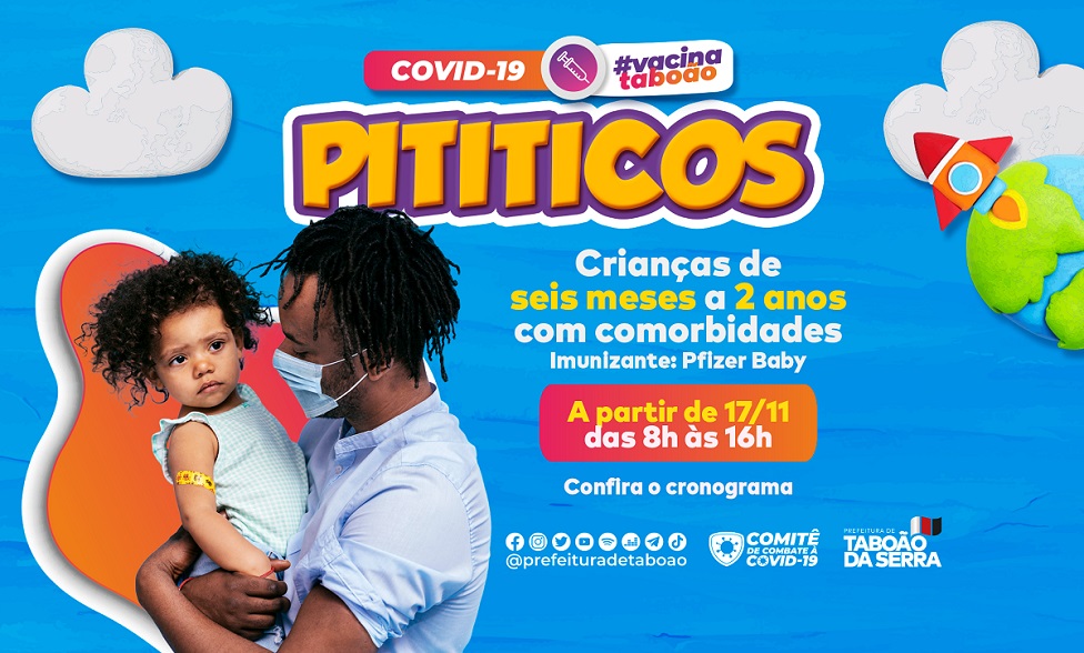 ARTE - Taboão da Serra vacina crianças de 6 meses a 2 anos com comorbidades contra Covid-19 a partir de 17-11