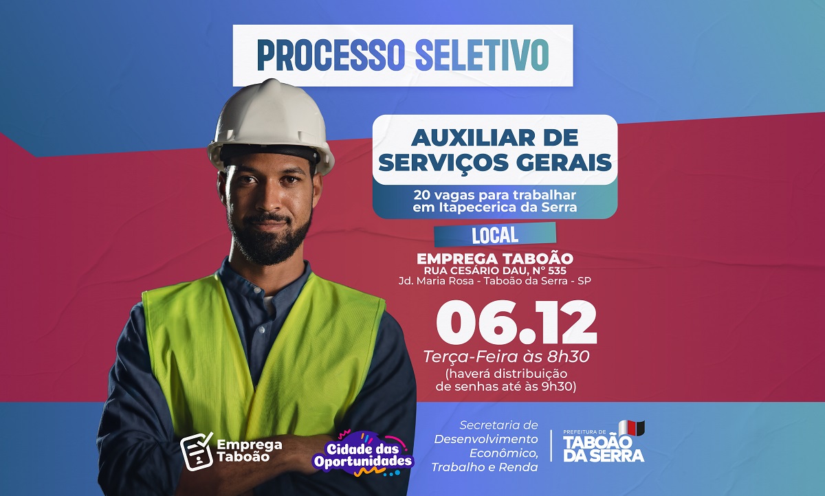 ARTE - Prefeitura de Taboão da Serra oferta 20 vagas de Auxiliar de Serviços Gerais