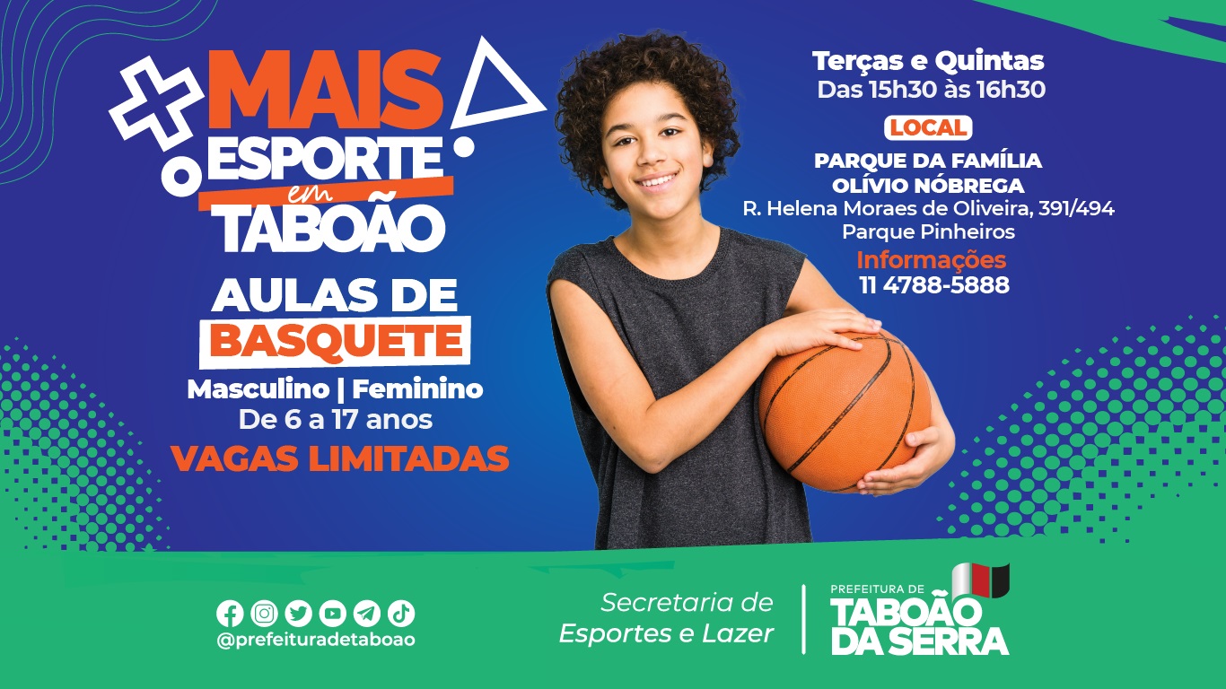 ARTE - Prefeitura de Taboão da Serra oferece aulas de basquete no Parque da Família Olívio Nóbrega