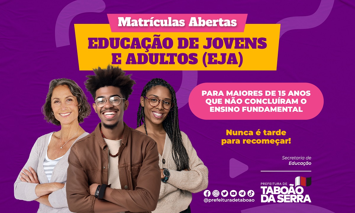 ARTE - Prefeitura de Taboão da Serra abre matrículas para Educação de Jovens e Adultos