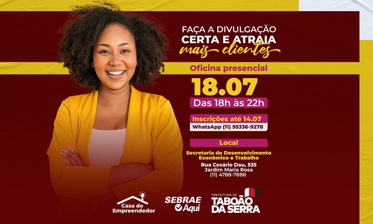 ARTE - Casa do Empreendedor de Taboão da Serra e Sebrae Aqui oferecem oficina gratuita sobre negócios