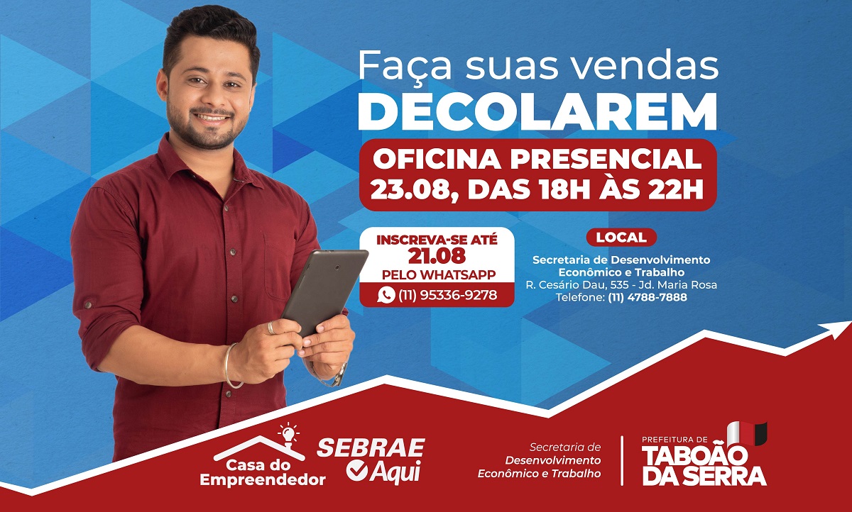 ARTE - Inscrições abertas para o curso gratuito da Prefeitura de Taboão da Serra “Faça Suas Vendas Decolarem”