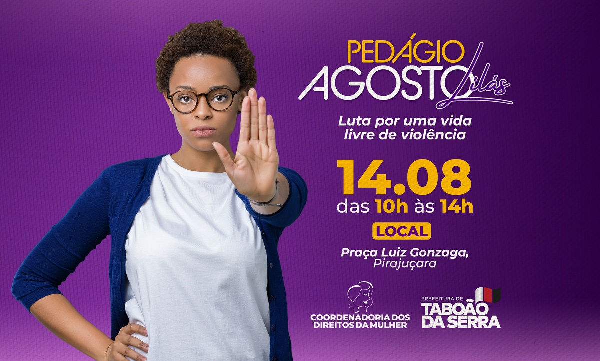 ARTE - Taboão da Serra realiza Pedágio Agosto Lilás para prevenção e enfrentamento à violência contra mulher