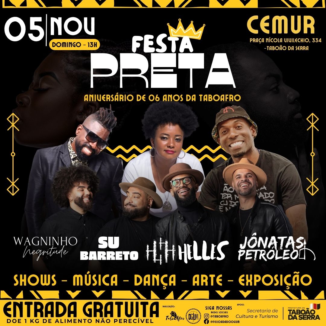 ARTE - “Festa Preta” abre comemorações ao Mês da Consciência Negra em Taboão da Serra