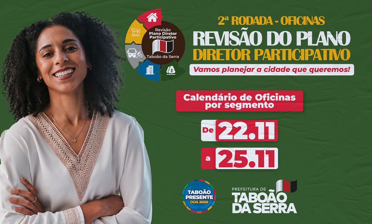 ARTE - Prefeitura de Taboão da Serra promove 2ª rodada de oficinas de revisão do Plano Diretor Participativo