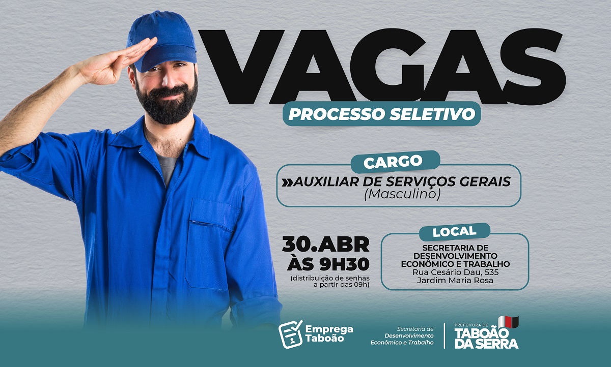ARTE - Emprega Taboão realiza processo seletivo com 50 vagas para Auxiliar de Serviços Gerais