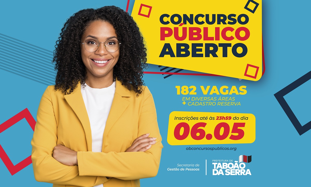 ARTE - Inscrições do Concurso Público da Prefeitura de Taboão da Serra encerram na segunda-feira, 06 de maio