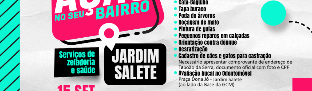 ARTE - Ação no Seu Bairro da Prefeitura de Taboão da Serra acontece no Jardim Salete