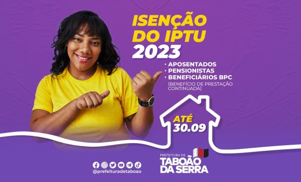 ARTE - Aposentados, pensionistas e beneficiários do BPC de Taboão da Serra têm até 3009 para solicitar isenção do IPTU 2024