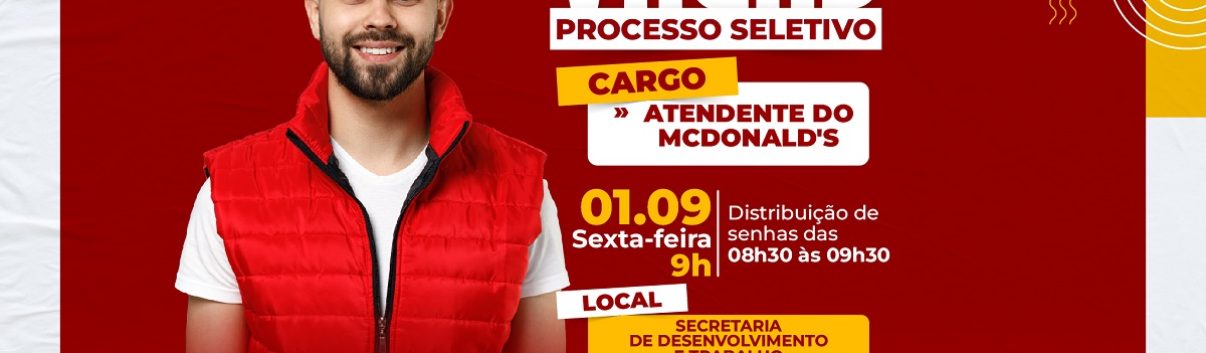 ARTE - Emprega Taboão realiza processo seletivo para o McDonald’s na sexta-feira 0109