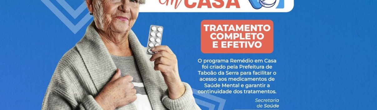 ARTE - “Remédio em Casa” da Prefeitura de Taboão da Serra já beneficia mais de 2 mil pacientes
