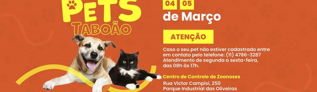 ARTE - Taboão da Serra realiza novo Mutirão Castra Pets e microchipagem animal neste final de semana (1)